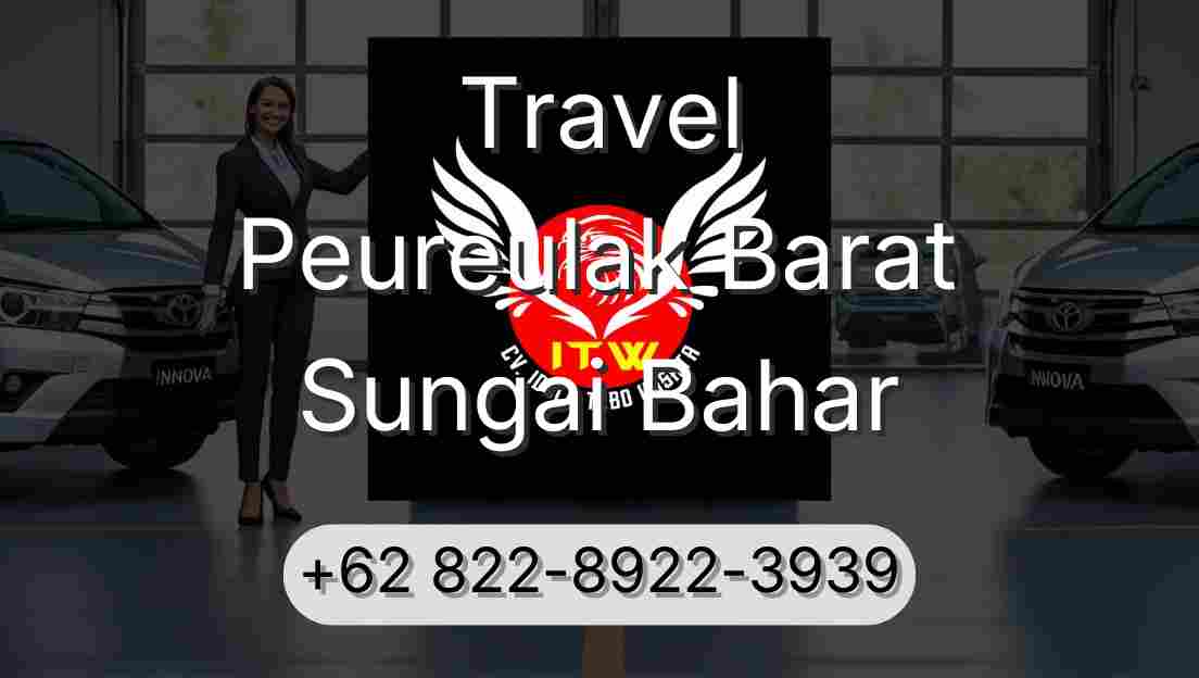Travel Peureulak Barat Sungai Bahar