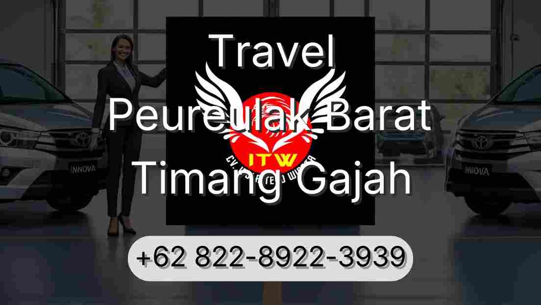 Travel Peureulak Barat Timang Gajah