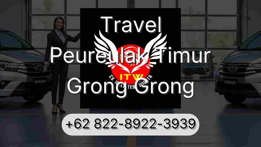 Travel Peureulak Timur Grong Grong