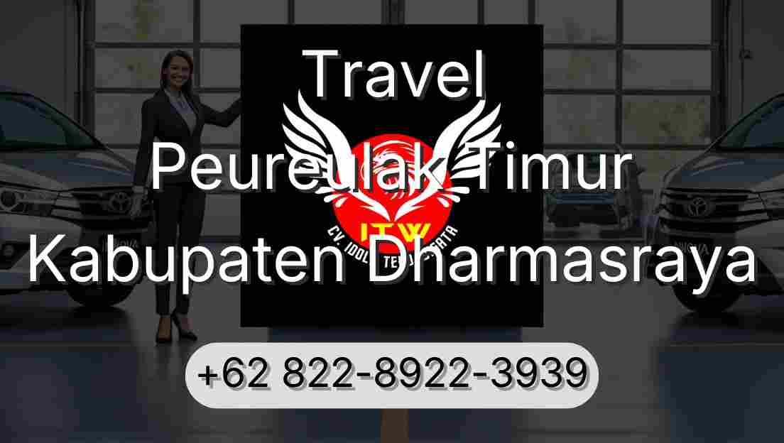 Travel Peureulak Timur Kabupaten Dharmasraya