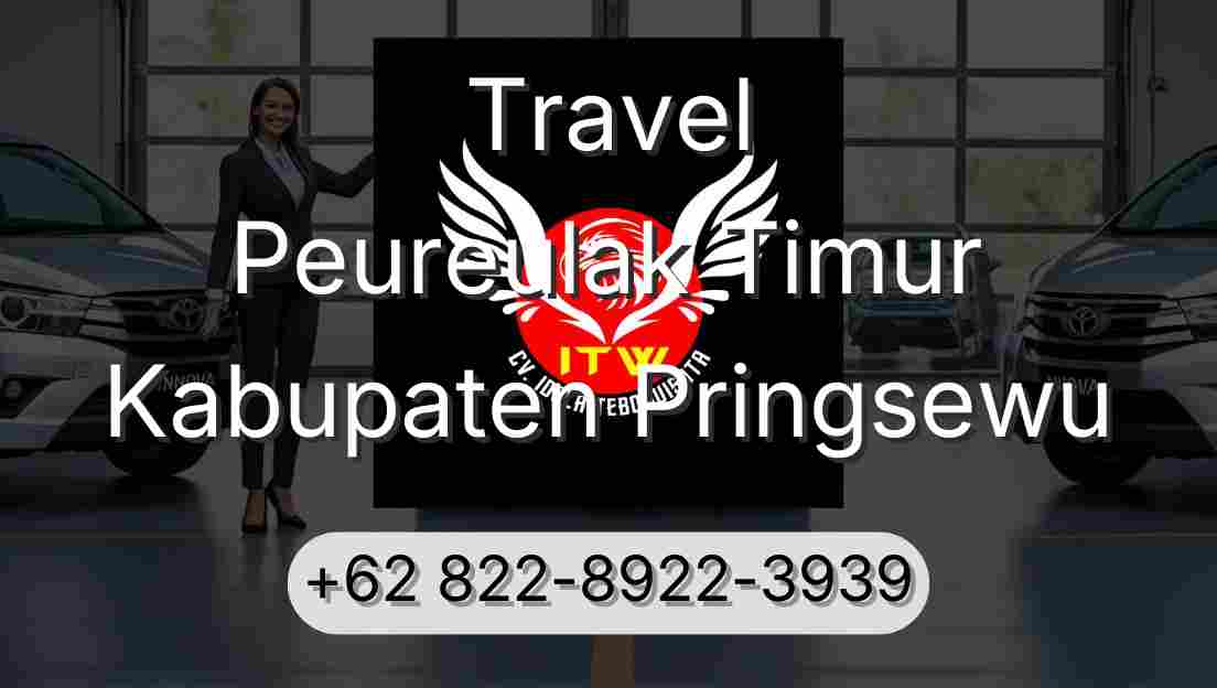 Travel Peureulak Timur Kabupaten Pringsewu