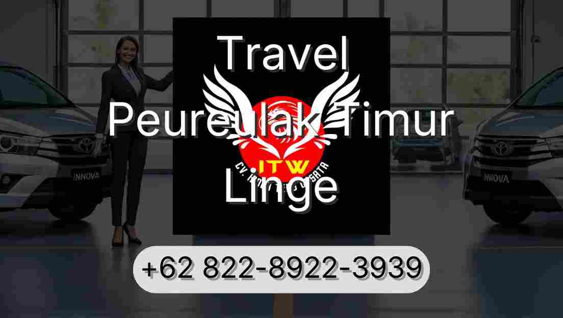 Travel Peureulak Timur Linge
