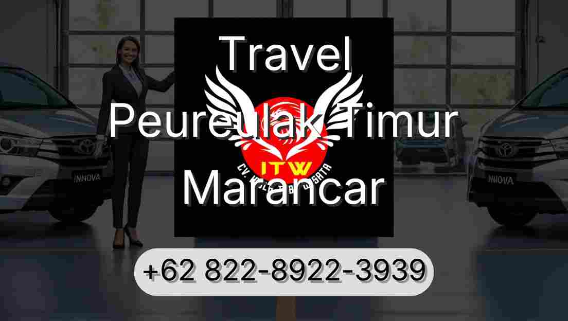 Travel Peureulak Timur Marancar