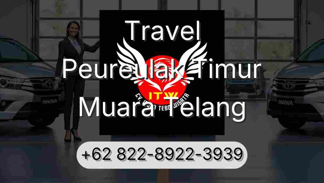 Travel Peureulak Timur Muara Telang