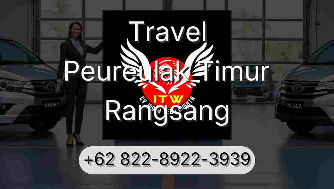 Travel Peureulak Timur Rangsang