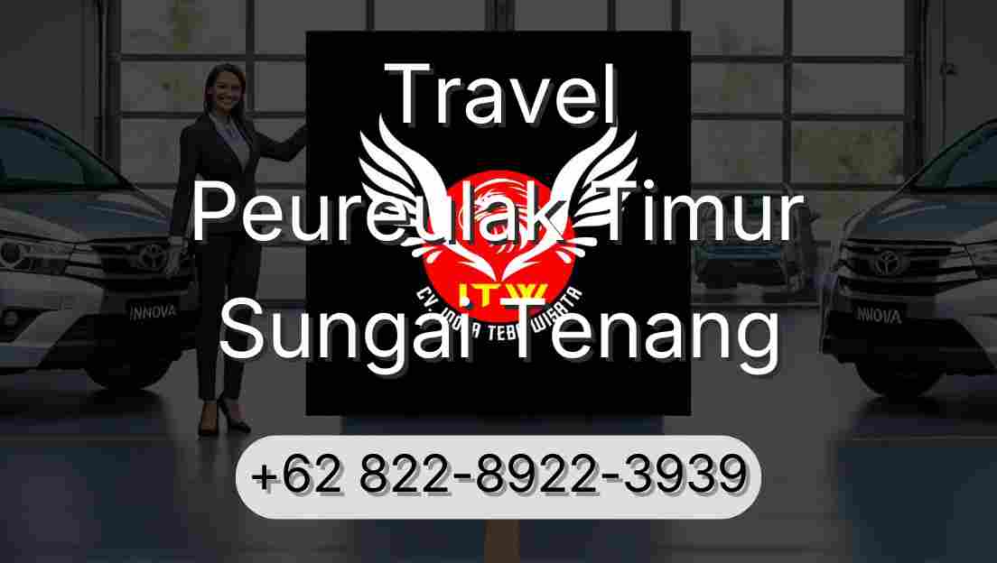Travel Peureulak Timur Sungai Tenang