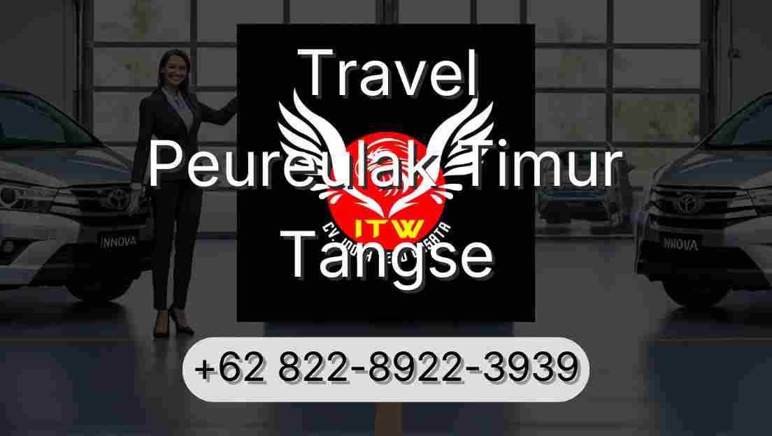 Travel Peureulak Timur Tangse
