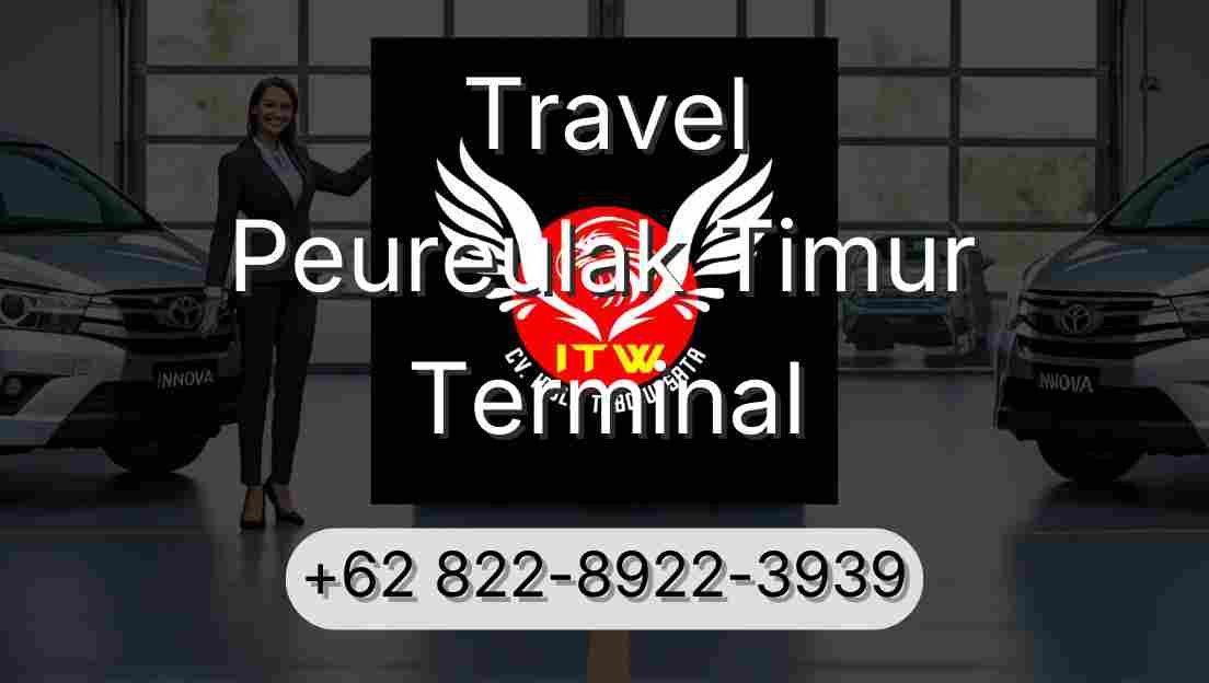 Travel Peureulak Timur Terminal