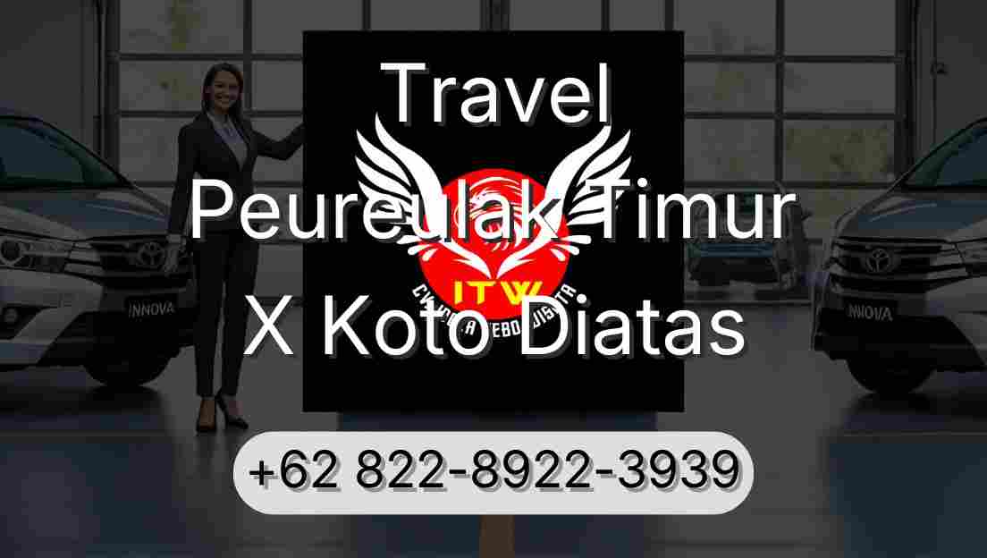Travel Peureulak Timur X Koto Diatas