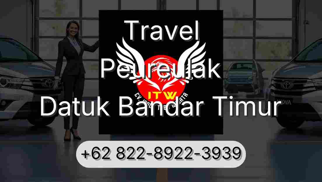 Travel Peureulak Datuk Bandar Timur