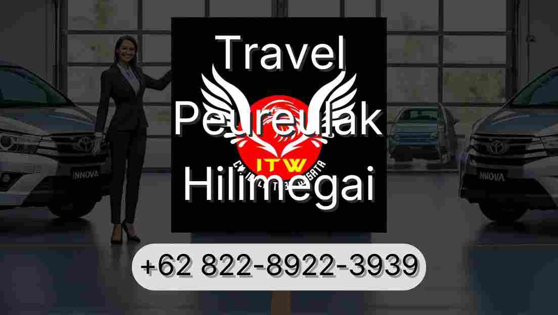 Travel Peureulak Hilimegai
