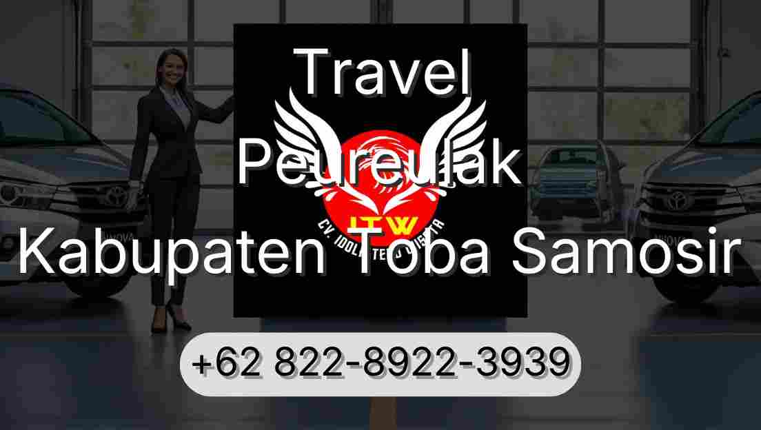 Travel Peureulak Kabupaten Toba Samosir