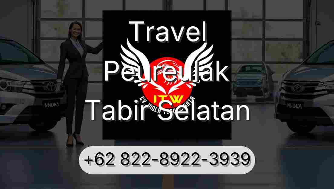Travel Peureulak Tabir Selatan