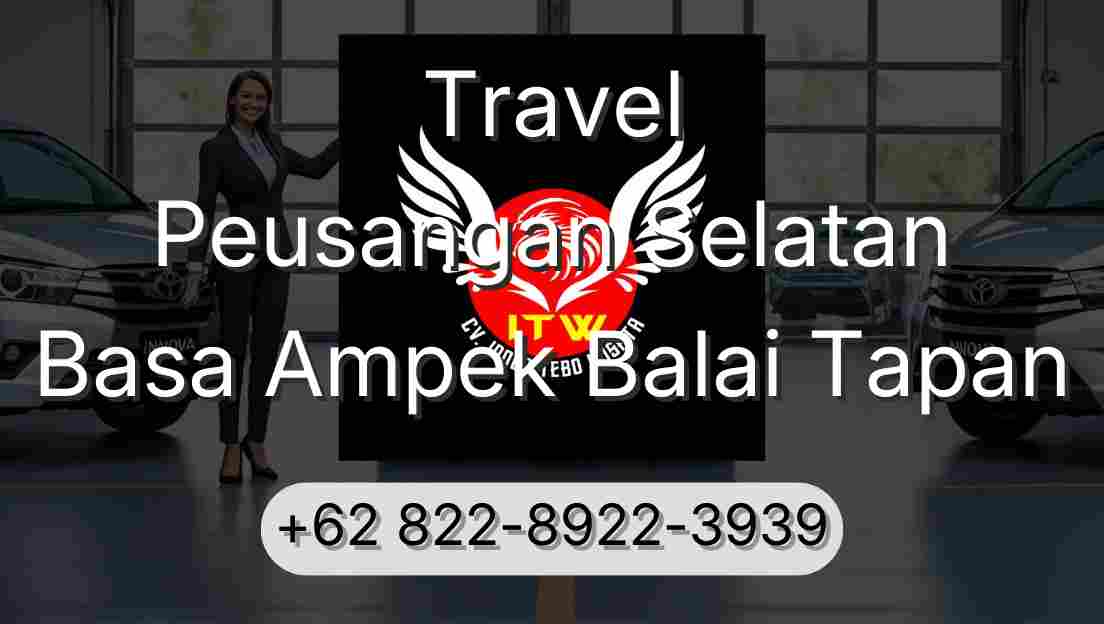 Travel Peusangan Selatan Basa Ampek Balai Tapan