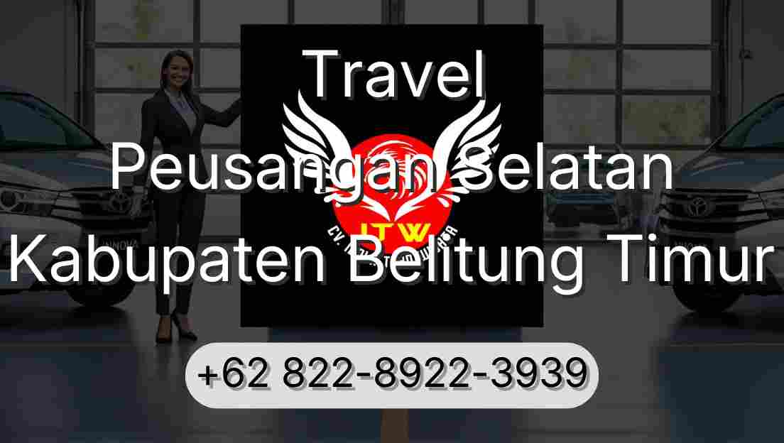 Travel Peusangan Selatan Kabupaten Belitung Timur