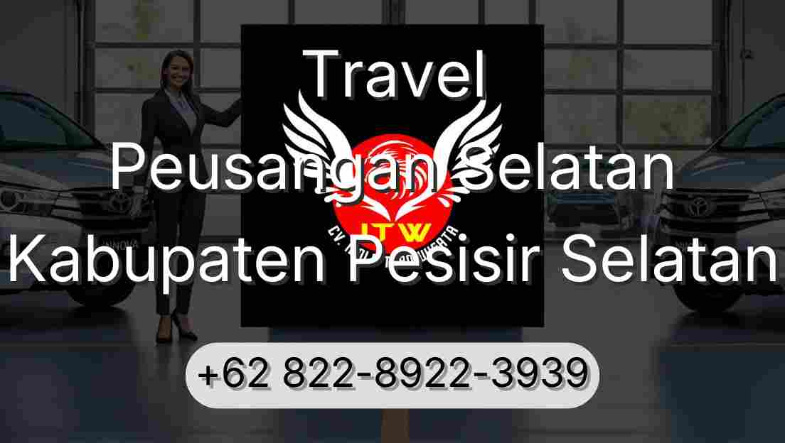 Travel Peusangan Selatan Kabupaten Pesisir Selatan