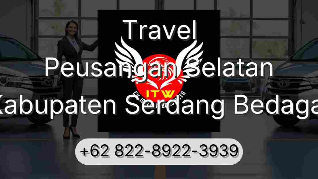 Travel Peusangan Selatan Kabupaten Serdang Bedagai