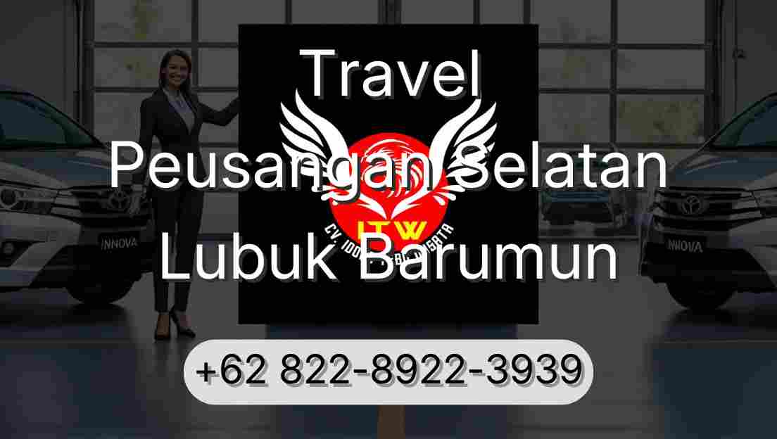Travel Peusangan Selatan Lubuk Barumun