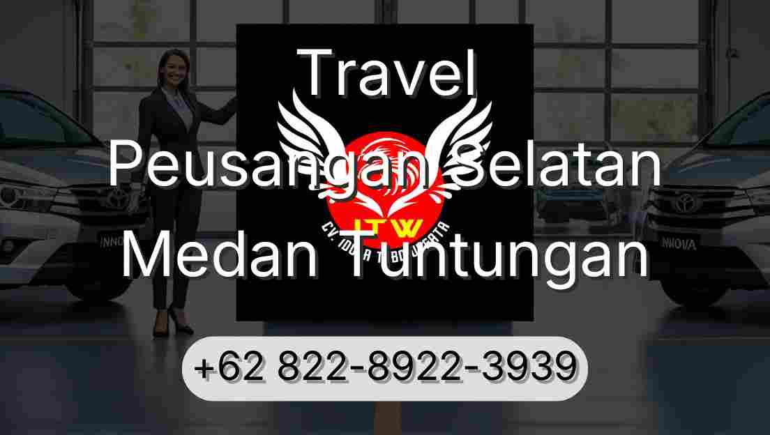 Travel Peusangan Selatan Medan Tuntungan