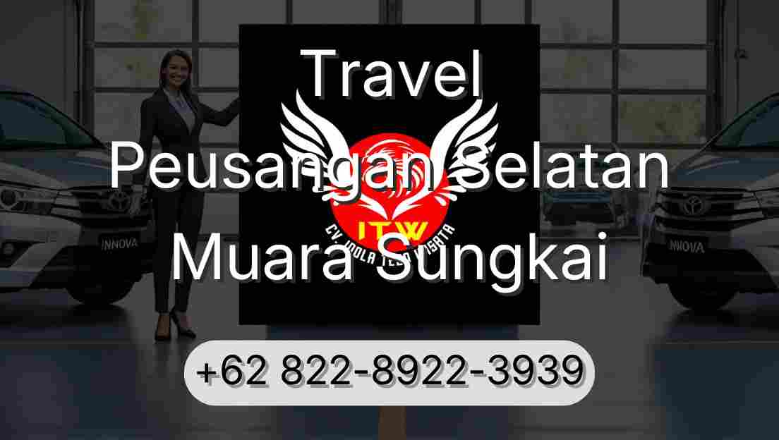 Travel Peusangan Selatan Muara Sungkai