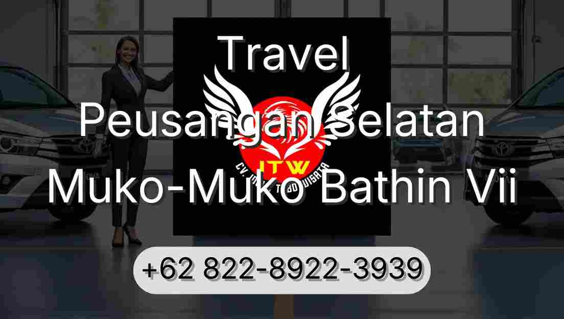 Travel Peusangan Selatan Muko-Muko Bathin Vii