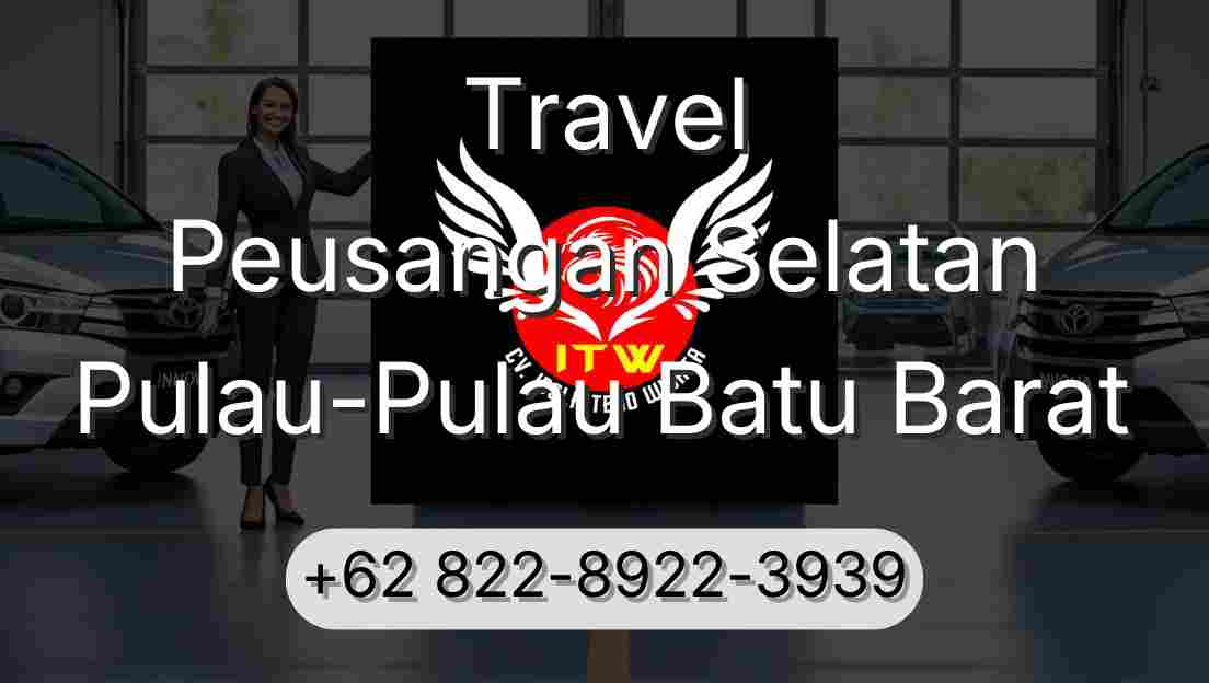 Travel Peusangan Selatan Pulau-Pulau Batu Barat