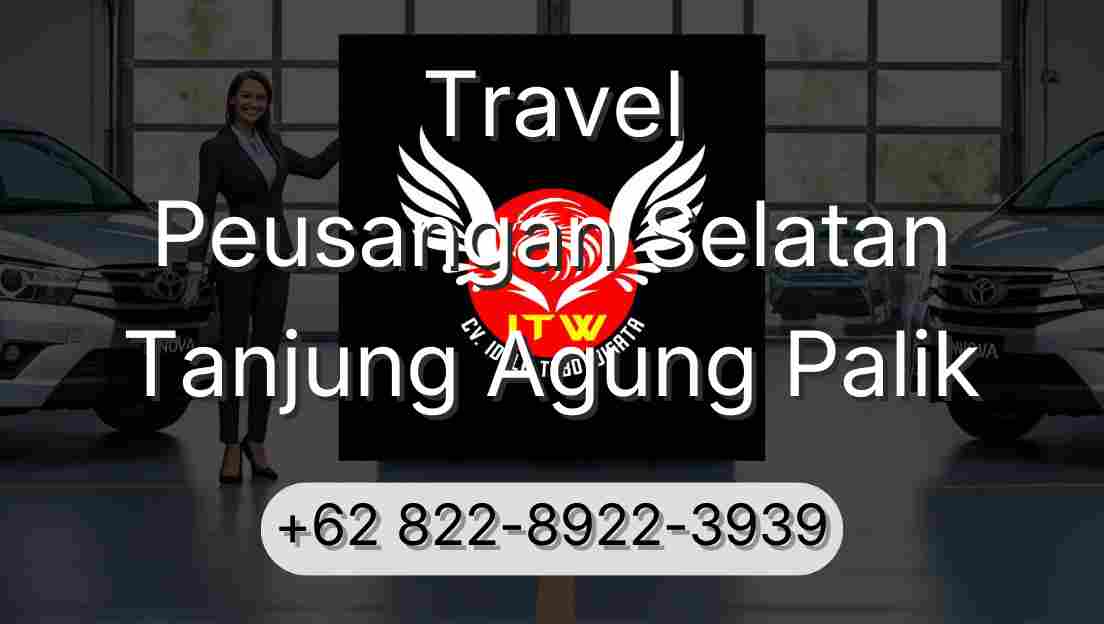 Travel Peusangan Selatan Tanjung Agung Palik
