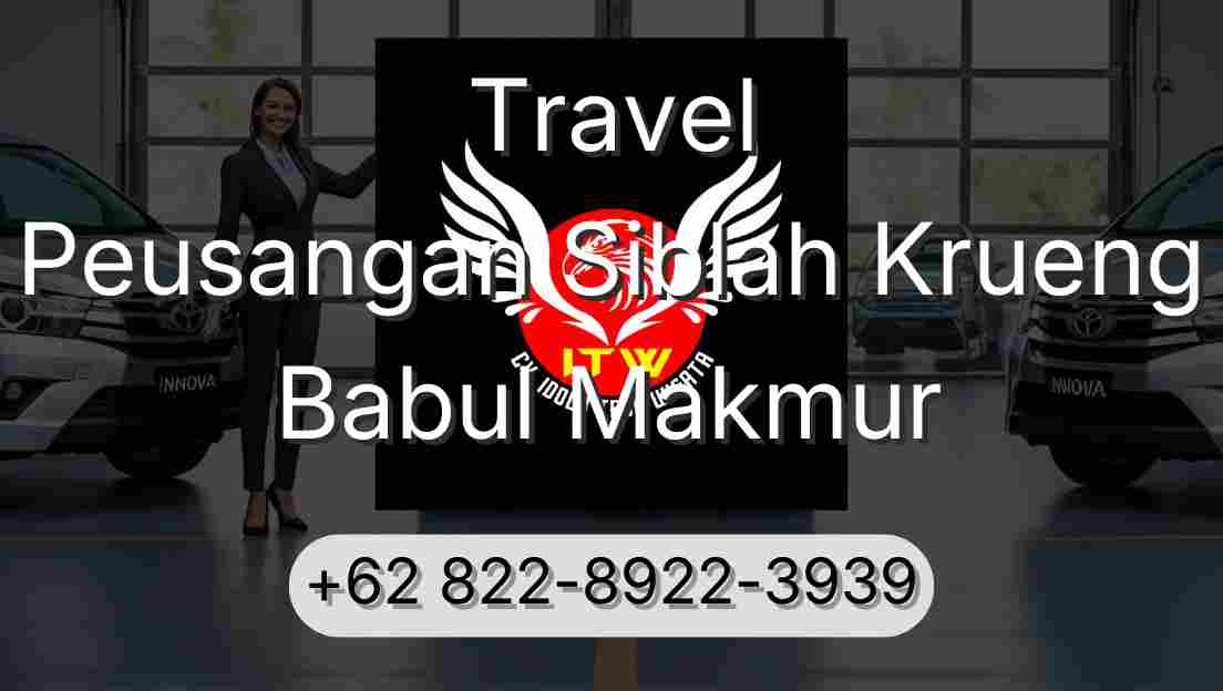 Travel Peusangan Siblah Krueng Babul Makmur