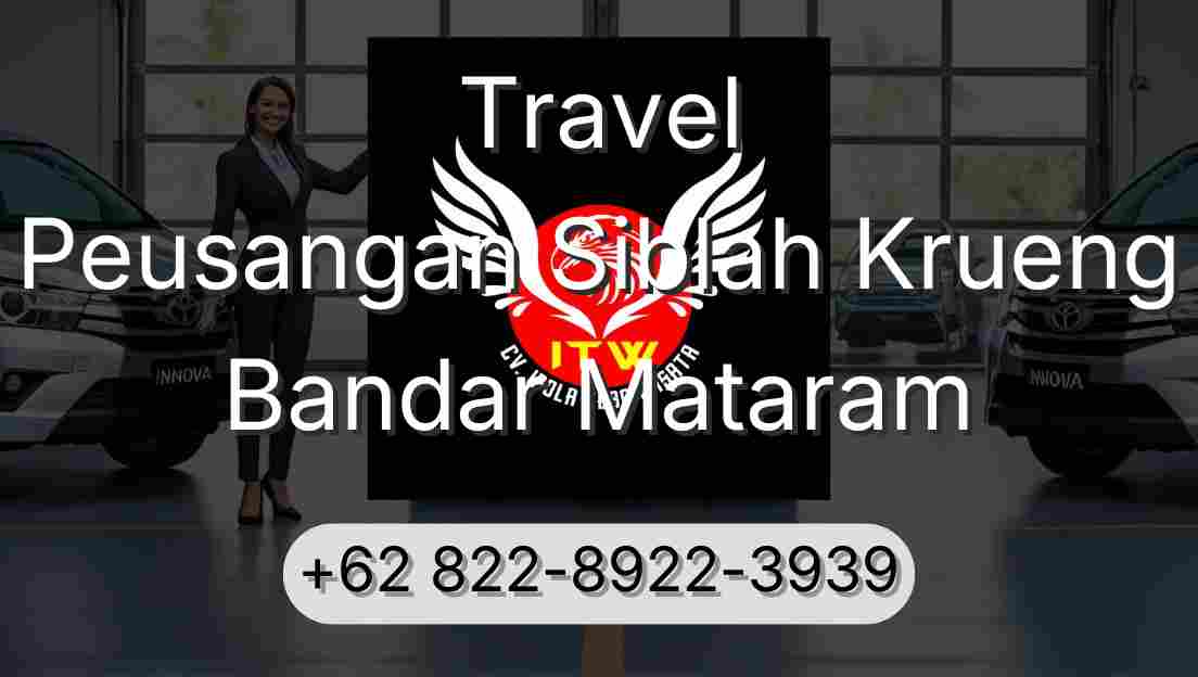 Travel Peusangan Siblah Krueng Bandar Mataram