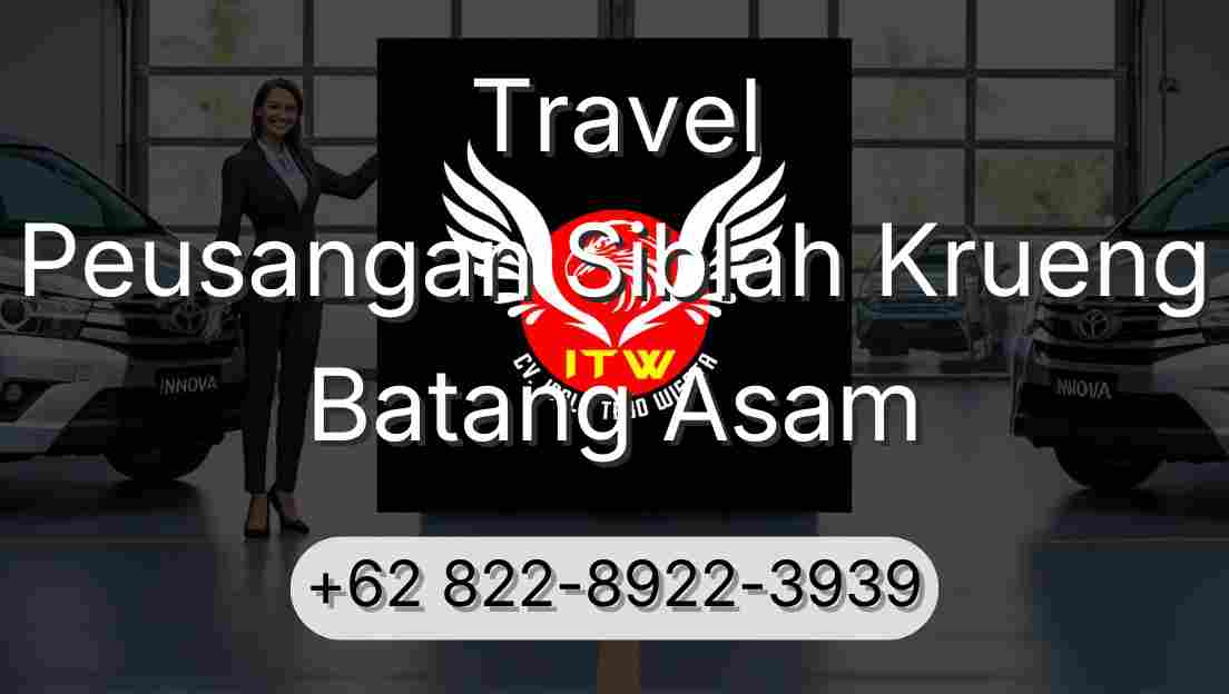 Travel Peusangan Siblah Krueng Batang Asam