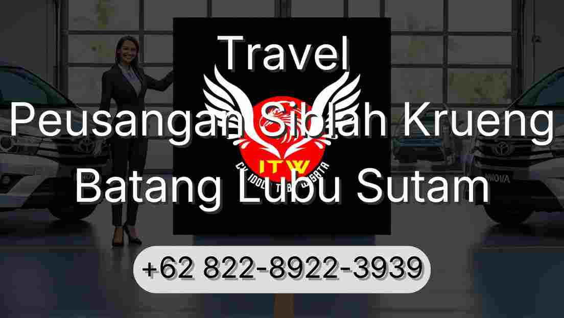 Travel Peusangan Siblah Krueng Batang Lubu Sutam