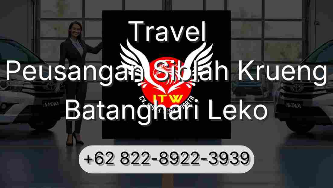 Travel Peusangan Siblah Krueng Batanghari Leko