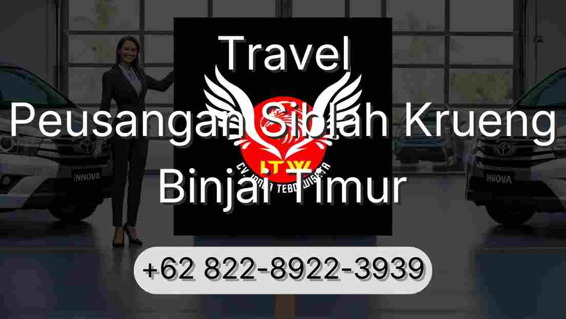 Travel Peusangan Siblah Krueng Binjai Timur