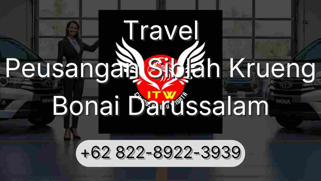 Travel Peusangan Siblah Krueng Bonai Darussalam