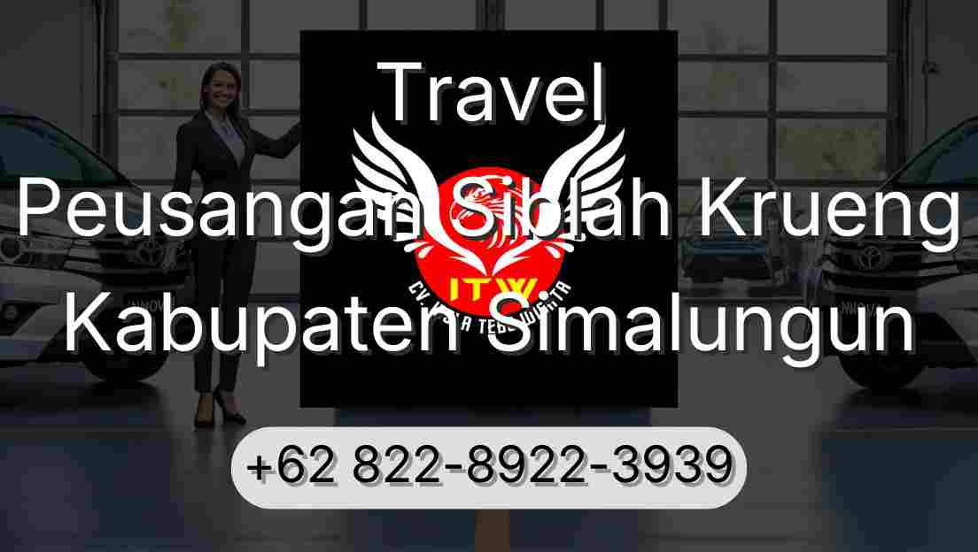 Travel Peusangan Siblah Krueng Kabupaten Simalungun