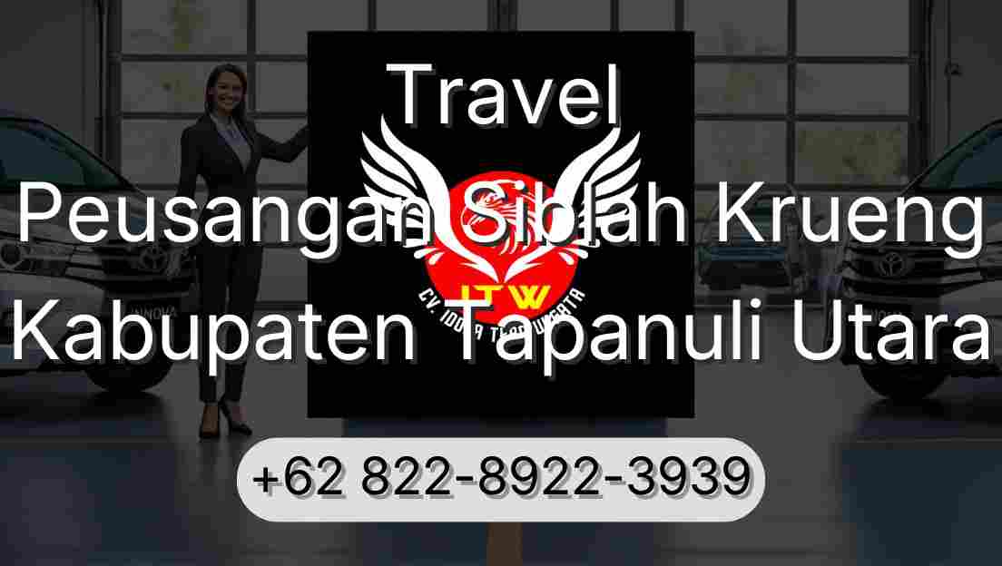 Travel Peusangan Siblah Krueng Kabupaten Tapanuli Utara