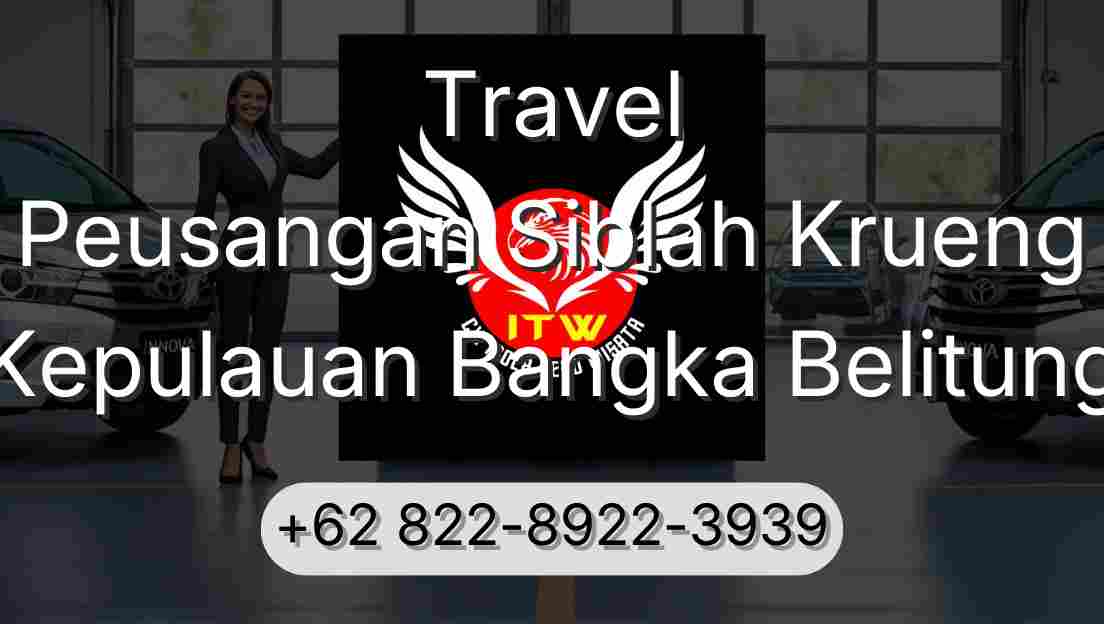 Travel Peusangan Siblah Krueng Kepulauan Bangka Belitung
