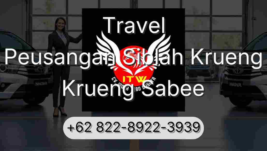 Travel Peusangan Siblah Krueng Krueng Sabee