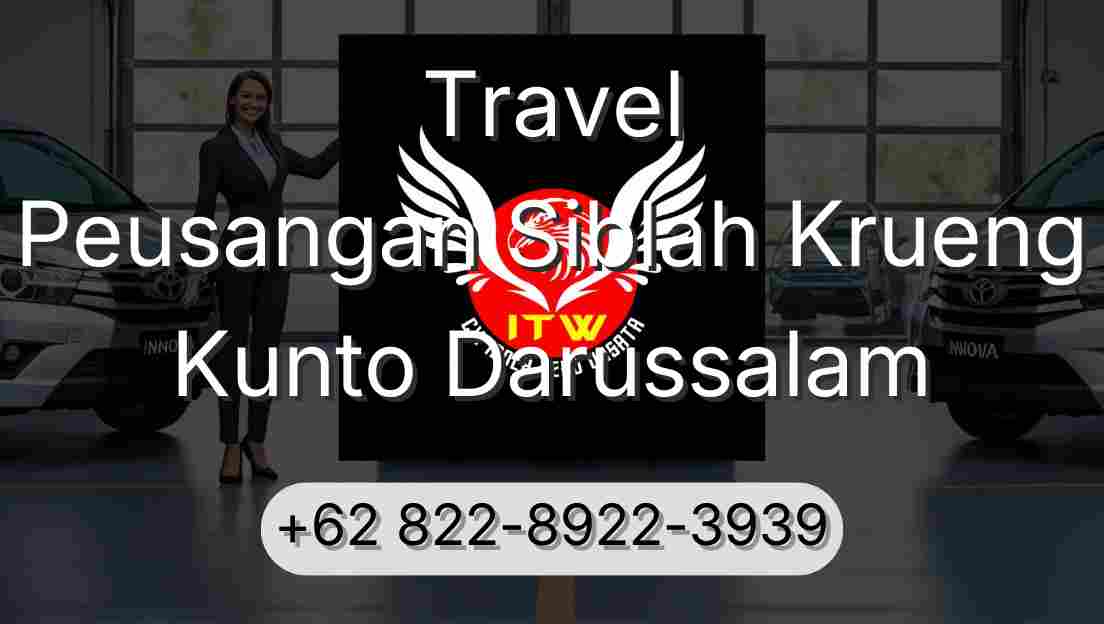 Travel Peusangan Siblah Krueng Kunto Darussalam
