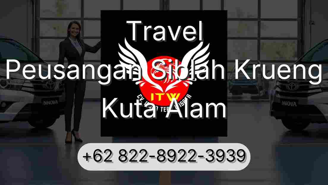 Travel Peusangan Siblah Krueng Kuta Alam