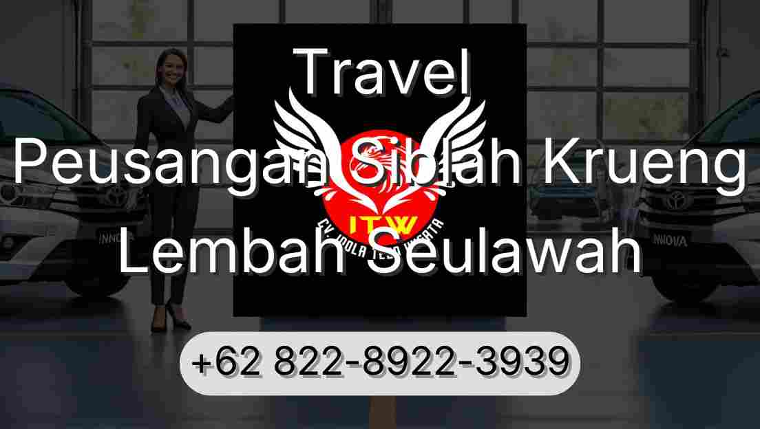 Travel Peusangan Siblah Krueng Lembah Seulawah
