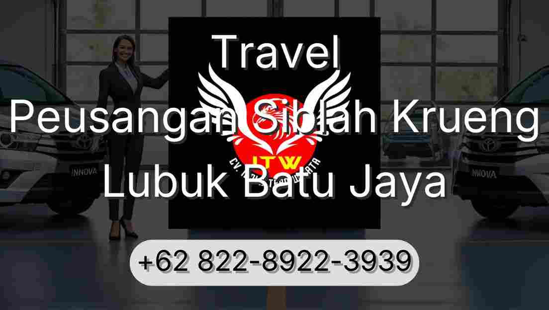Travel Peusangan Siblah Krueng Lubuk Batu Jaya
