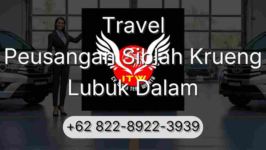 Travel Peusangan Siblah Krueng Lubuk Dalam