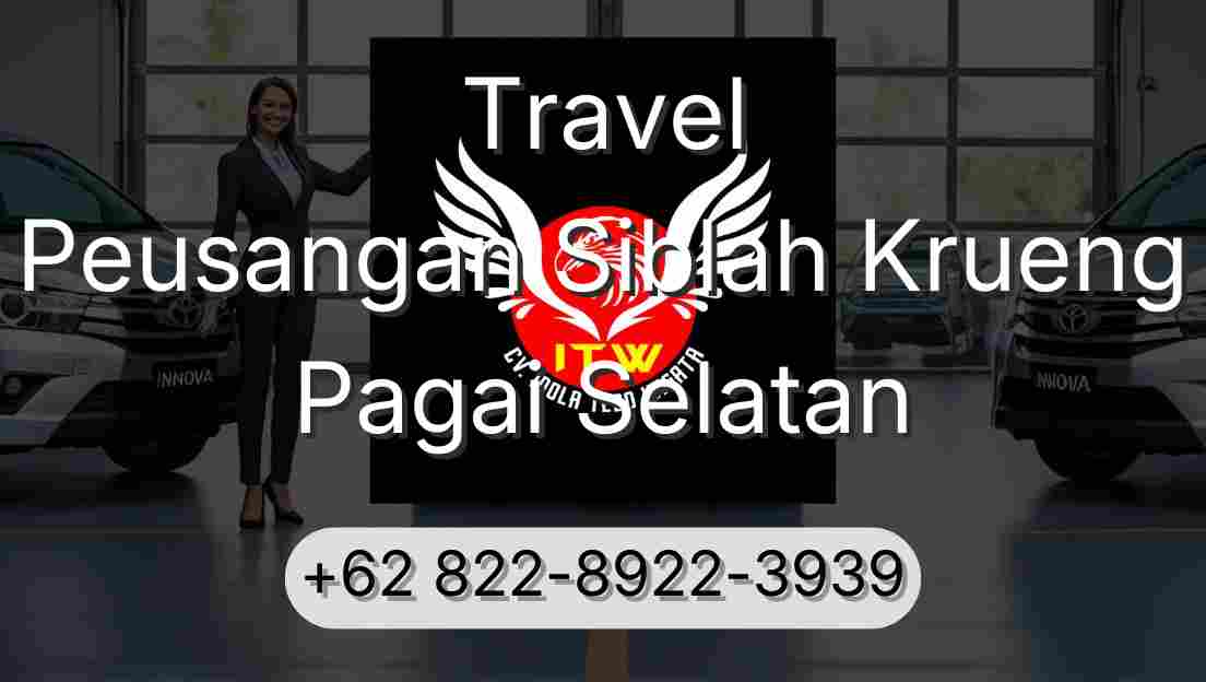 Travel Peusangan Siblah Krueng Pagai Selatan