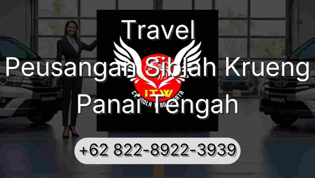 Travel Peusangan Siblah Krueng Panai Tengah