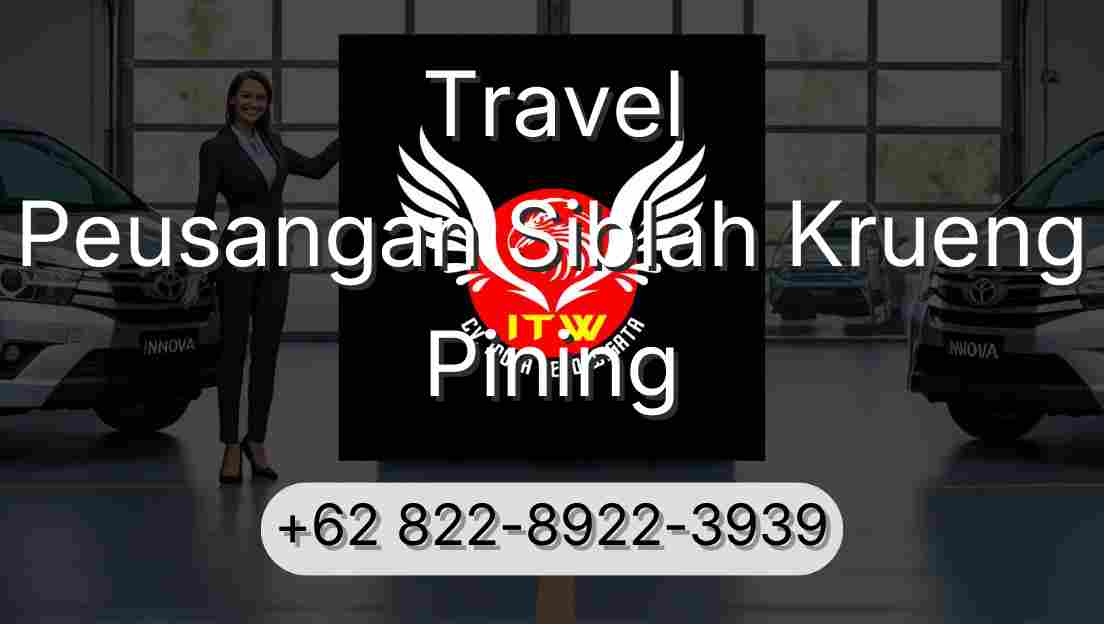 Travel Peusangan Siblah Krueng Pining