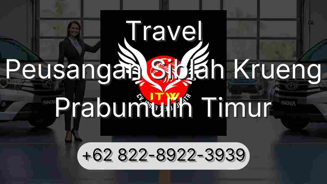 Travel Peusangan Siblah Krueng Prabumulih Timur