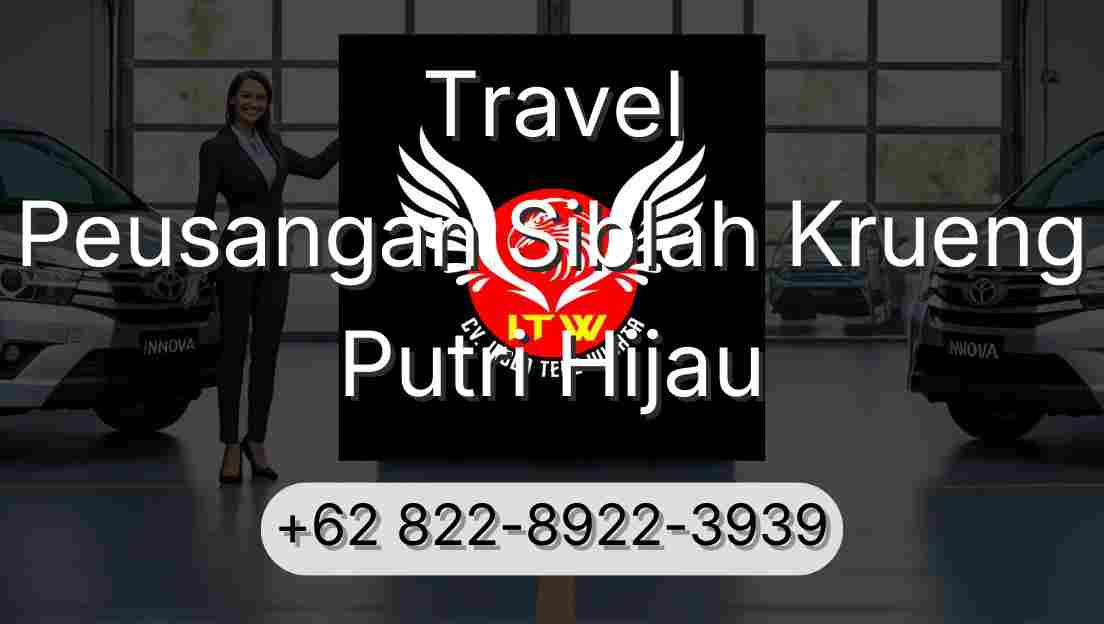 Travel Peusangan Siblah Krueng Putri Hijau