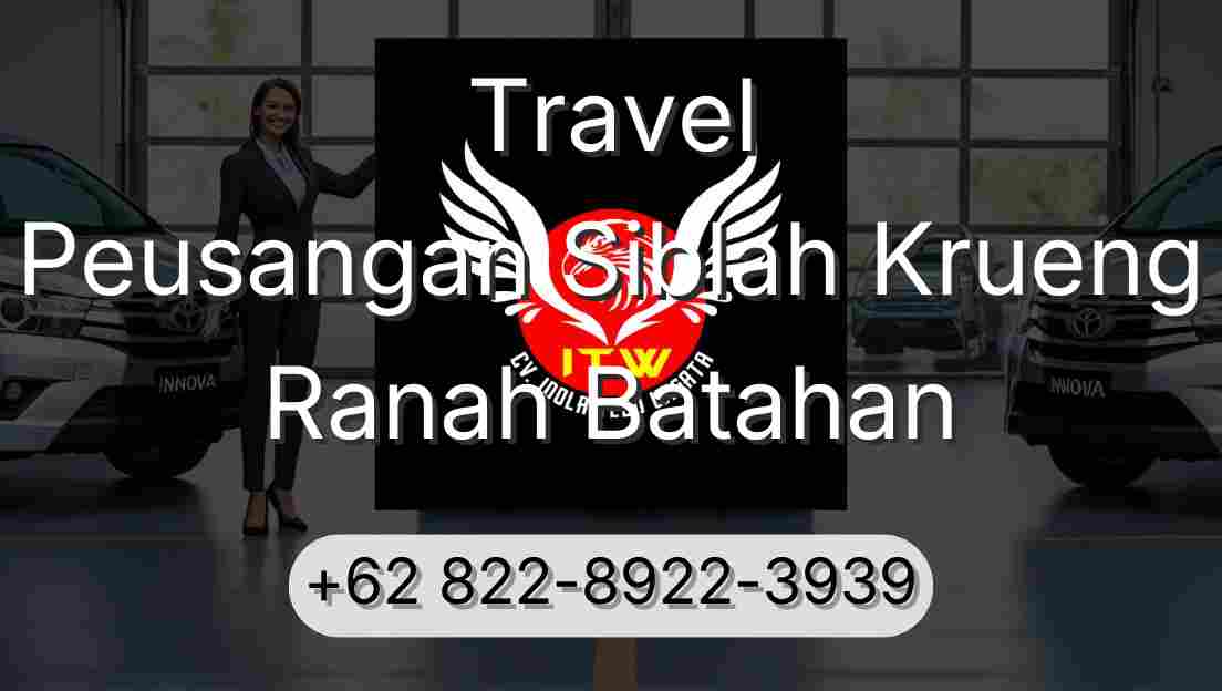 Travel Peusangan Siblah Krueng Ranah Batahan