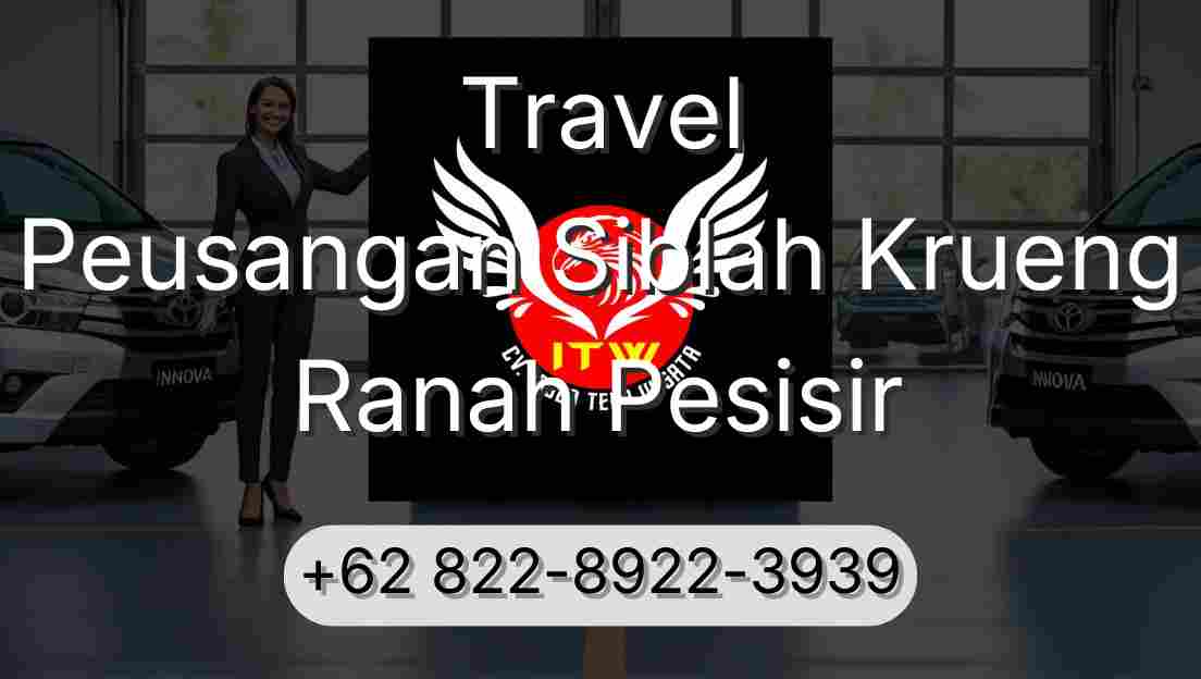Travel Peusangan Siblah Krueng Ranah Pesisir